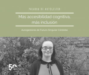 Las personas con discapacidad intelectual piden más accesibilidad cognitiva