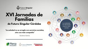 jornada de familias de Futuro Singular Córdoba